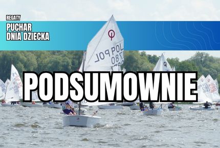 Puchar Dnia Dziecka - podsumowanie